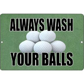 Funny Golf Metal Tin Sign Golf Wall Decor Always Wash Your Balls Man Cave Bar Golfer