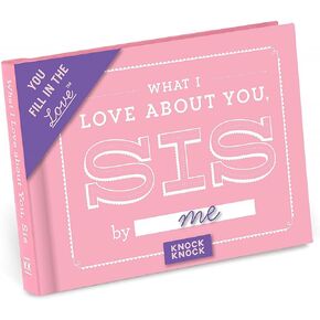 Knock Knock What I Love about You, Sister Fill in the Love Book Fill-in-the-Blank Gift Journal, 4.5 x 3.25-inches