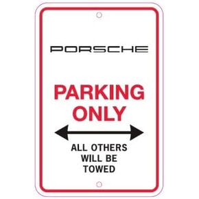 Porsche Parking Only SIgn, OEM Updated