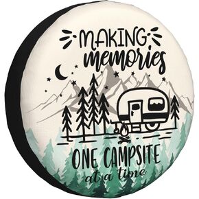 Spare Tire Cover for RV Camper Trailer Making Memories One Campsite at a Time, Weatherproof Universal Wheel Cover for RV Travel Trailer Camper Truck 15inch