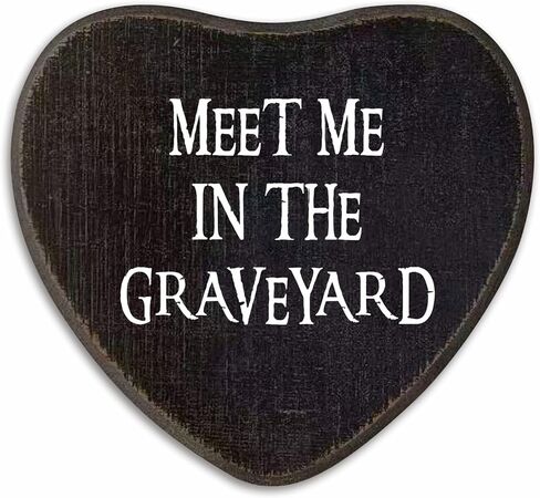Til We Are Ghosts - Gothic Wooden Wall Art - 6.5 X 5 Inch Heart-Shaped Wood Plaque With A Hook On Back Side, Living Room, Gifts For Women Men Lover, Birthday, Valentine's Day - C04 in Saudi Arabia