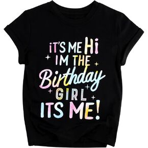 Birthday Girl Shirt Its Me Hi Im The Birthday Girl Its Me T-Shirts Kids Short Sleeve Tee Outfit 5-14 Year