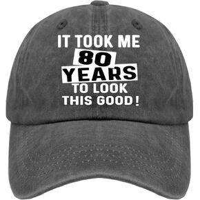 It Took Me 21 30 40 50 60 70 80 90 Years to Look This Good Cap Men's Hats Gifts for Women
