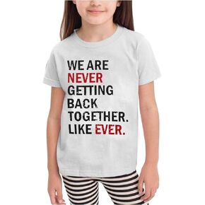 Country Music Shirt for Kids Girls We are Never Getting Back Together Like Ever Letters Graphic Tee in Saudi Arabia