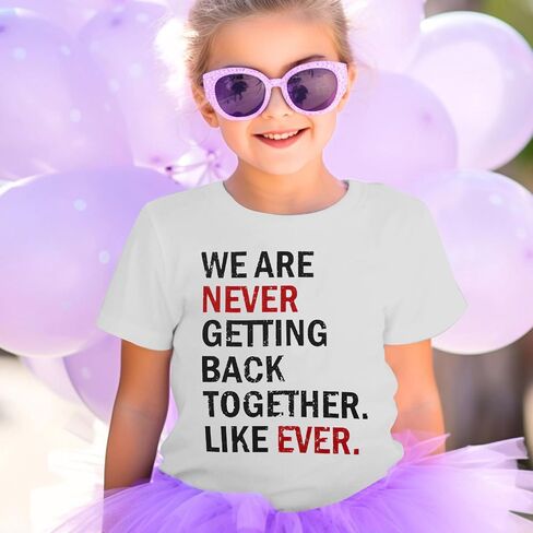 Country Music Shirt for Kids Girls We are Never Getting Back Together Like Ever Letters Graphic Tee in Saudi Arabia