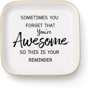 Teacher Appreciation Graduation Nurses Week Fathers Day Birthday Gifts for Women Friends Men Her Him - Sometimes You Forget You’re Awesome Jewelry Dish Inspirational Gift