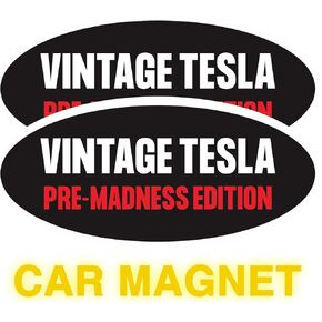 2pack anti e-lon mugper magnet للسيارة-عتيقة TE-SLA ما قبل الجنون الطبعة-مغناطيس سيارة مضادة للماء ، ملحق هدية مضحكة مثالية لأصحاب TE-SLA