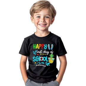 Last Day of School Shirt for Toddler Boys Girls Kids, Happy Funny End of School Year Graduation Shirts Graphic Tee Tops, 2-8T