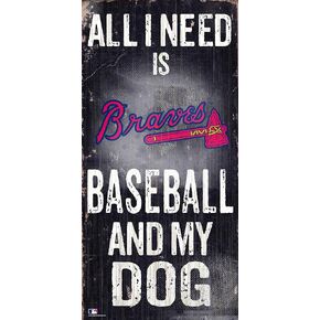 Fan Creations MLB Atlanta Braves Unisex Atlanta Braves Baseball and My Dog Sign