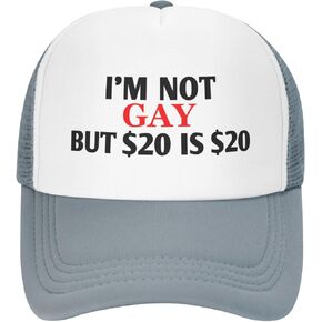 I'm Not Gay But $20 is $20 Trucker Hat Funny Baseball Caps Unisex Classic Mesh Fishing Hat for Men and Women Black