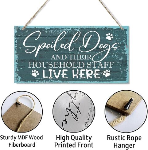 الكلاب المدللة وموظفيها يعيشون هنا علامة، علامة لوحة خشبية مطبوعة، علامة خشبية معلقة ديكور المنزل، علامات عائلية لهدية ديكور المنزل، هدايا علامة ديكور غرفة الكلب، ديكور المنزل جدار الفن علامة 12 "× 6" in Kuwait