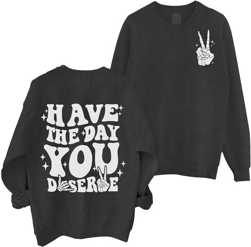Skeleton Sweatshirts For Women Have The Day You Deserve Graphic Pullover Fall Winter Long Sleeve Tops in Kuwait