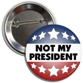 Political Button, Not My President Anti Trump Red White Blue Stars, 2.25 Inch Round Pin