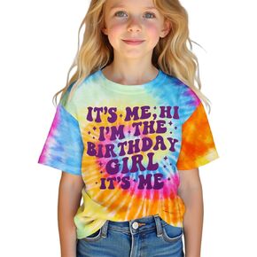 Its Me Hi Im The Birthday Girl Shirt Kids Girl Tie Dye Birthday T-Shirt B-Day Party Outfit Tees Tops 6-12 Years