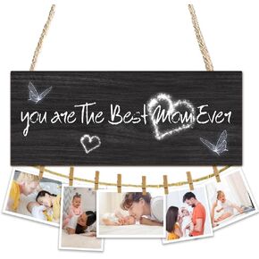 Mother Wooden Photo Holder Frame Decor with 8 Clips - Home Picture Hanging Display Board for Mom - You are The Best Mom Ever - Mother's Day Mom Birthday Gifts(Black) - A07
