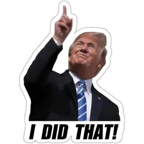 100 Pcs Trump I Did That Stickers, I Did That Trump Sticker Donald Trump Merchandise