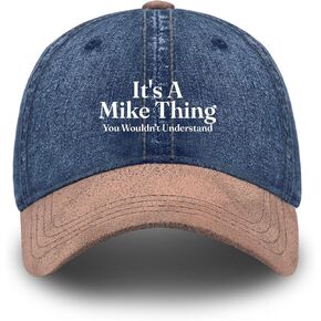 It's A Mike Thing You Wouldn't Understand Funny First Name Hats for Men Funny Baseball Cap Aesthetic Dark Blue