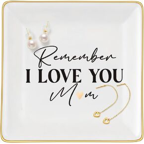 Gifts for Mom from Daughter Ceramic Jewelry Dish Ring Trinket Tray - Remember I Love You Mom, Best Mother's Day Gifts for Mom, Unique Mother Gifts for Birthday, Valentine's Day, Christmas