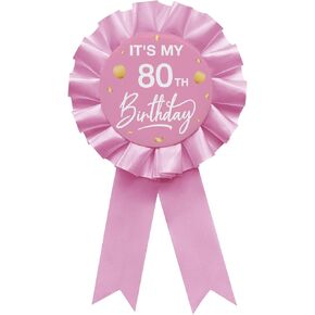 Pink It's My 80th Birthday Tinplate Badge Pin Pink Satin Fabric 80 Year Old Birthday Themed Button Pin Party Decorations Award Ribbon Badge Pin