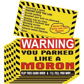 50pcs You Parked Like a Moron Note Card 3 x 5 Inch Multi Reasons Parking Violation Card Funny Prank Illegally Parked Cards It’s Time to Punish Parking Lot Idiots Gag Gift