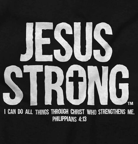 Jesus Strong Philippians 4:13 Bible Hoodie Sweatshirt Women Men in Kuwait