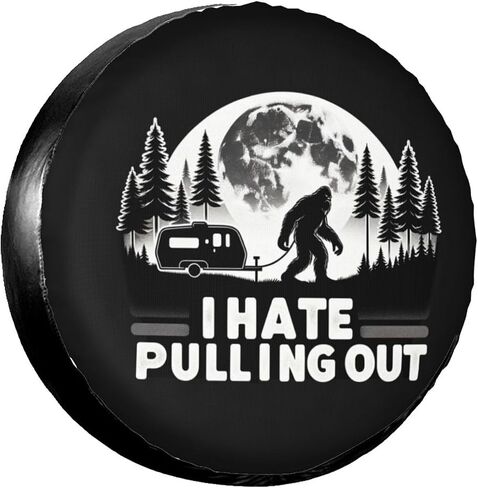 I Hate Pulling Out Bigfoot Decorative Weatherproof Wheel Protector Cover Universal Fit Spare Tire Cover for RV, SUV, and Camper Trailers 16 in in Kuwait