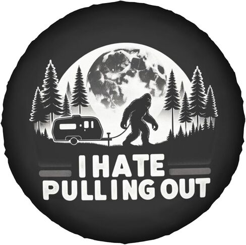 I Hate Pulling Out Bigfoot Decorative Weatherproof Wheel Protector Cover Universal Fit Spare Tire Cover for RV, SUV, and Camper Trailers 16 in in Kuwait