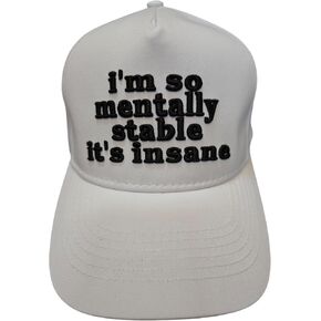I'm so Mentally Stable its Insane Funny Trucker Hat, Hats Men, Hats Women, Vintage Trucker, Gift Him, Gifts for Her, Snapback