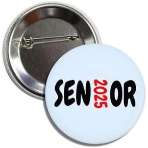 Senior 2025 Graduating Class Collectible Button Badge Pinback