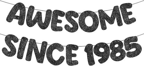 Fulmoon Pre-strung Awesome Since 1984 Banner Glitter Happy 40th Birthday Banner Funny 40th Birthday Decorations 1984 Party Decorations for Men Women Anniversary (Black) in Kuwait