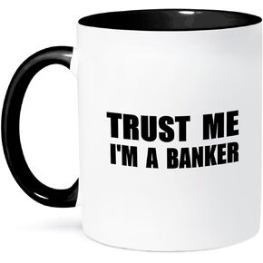 3dRose Trust Me I'm A Banker-Fun Humor-Funny Job Bank Work Gift Mug, 11 oz, Black