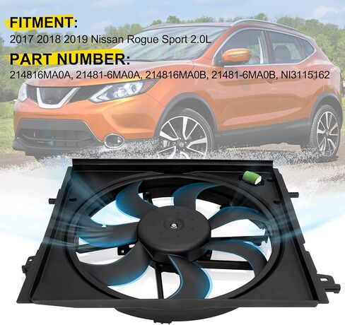 Radiator Cooling Fan Assembly with Fan, Shroud & Motor Compatible with 2017 2018 2019 Nissan Rogue Sport 2.0L Replaces Numbers 214816MA0A 21481-6MA0A NI3115162 in Saudi Arabia