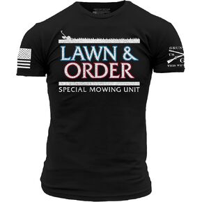 Grunt Style Lawn & Order Men's T-Shirt