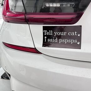 Tell Your Cat I Said Pspsps Car Magnet - Reflective Magnet Sticker for Pet Lovers - - Eye-Catchy Design,Removable & Reusable (2 PCs) (cat)