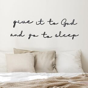 Give it to God Go to Sleep Metal Sign, 29.5 x 9 Inches, Bedroom Wall Art Above Bed, Black Metal Wall Decor