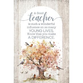 DEXSA A Good Teacher Wood Frame Wall Plaque 4"x6" | Made in the USA | Wonderful Gift | Inspirational Sentiment | Metal Hanger and Easel on Back | Self-Standing or Wall Hanging