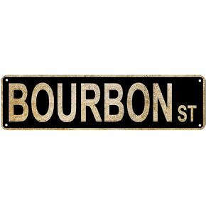 Vintage Bourbon St Street Sign Rustic Metal Tin Sign Home Outdoor Art Wall Decor 6x16 Inch （Black）