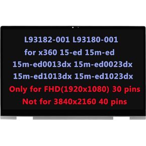 L93182-001 L93180-001 LCD Replacement for HP Envy x360 15-ed 15m-ed 15m-ed0013dx 15m-ed0023dx 15m-ed1013dx 15m-ed1023dx 15-ed1055wm 15-ED1071CL LCD Touch Screen Digitizer Assembly Bezel FHD