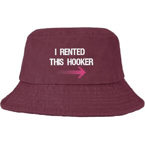 I Rented This Hooker, Funny Adult Humor Saying Bucket Hat I Rented This Hooker, Funny Adult Humor Saying Bucket