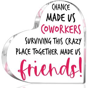 Coworker Gift - Heart-Shaped Acrylic Plaques Decoration Keepsake with Gift Box- Funny Thank You, Goodbye Gifts for Coworkers - Work Friends Besties Gifts for Birthday, Farewell,Thanksgiving, Christmas
