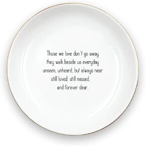Ring Dish for Sympathy or Grief Gift - Friendship Family or Pet Sympathy, Memory Dish - Those We Love Don't Go Away Sympathy Dish - Ceramic Ring Dish Holder for Women, Jewelry Dish
