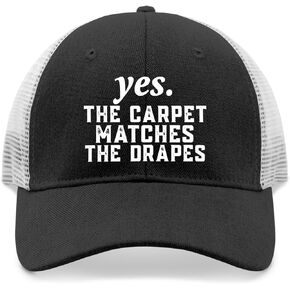 Yes The Carpet Matches The Drapes Hat for Womens Funny Baseball Cap Vintage Washed Running Hats