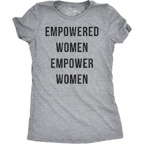 Crazy Dog T-Shirts Womens Empowered Women Empower Women T-Shirt Cool Lady Girl Power Feminism Tee