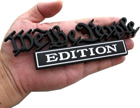قطعة واحدة كلاسيكية من We The People Edition ثلاثية الأبعاد لشعارات السيارة الكاملة ملصقات تزيين مخصصة لتسليط الضوء على نفسك لسيارات الدفع الرباعي، CRV، الدراجات النارية، السيارة، الباب الخلفي لحاجز الشاحنة (أسود) in Saudi Arabia