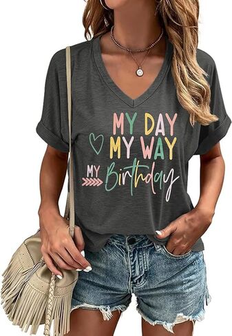 Happy Birthday V Neck Shirt for Women Funny Birthday Girl Graphic Tee Birthday Party Gift Causal Letter Printed Tops in Saudi Arabia
