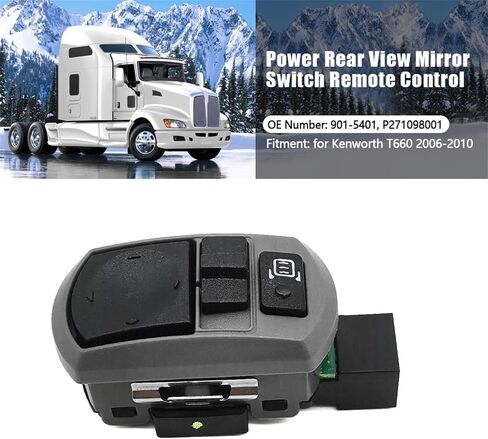 901-5401 مفتاح مرآة العرض الخلفي متوافق مع Kenworth T660 2006-2010 استبدال P27-1181-001 P27-1098-001 مفتاح مرآة الخدمة الثقيلة in Saudi Arabia