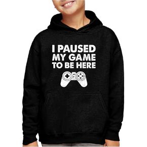 Tstars Funny Kids Gaming Apparel Hoodie Gifts for Gamers I Paused My Game to Be Here Hoodies