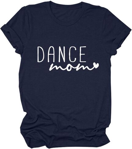 Womens Dance Mom Shirt Crewneck Short Sleeve Casual Tshirt Summer Pullover Graphic Tees in Saudi Arabia