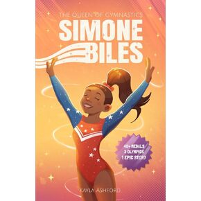 Simone Biles: The Queen of Gymnastics