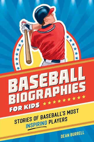 Baseball Biographies for Kids: Stories of Baseball's Most Inspiring Players (Sports Biographies for Kids) in Saudi Arabia